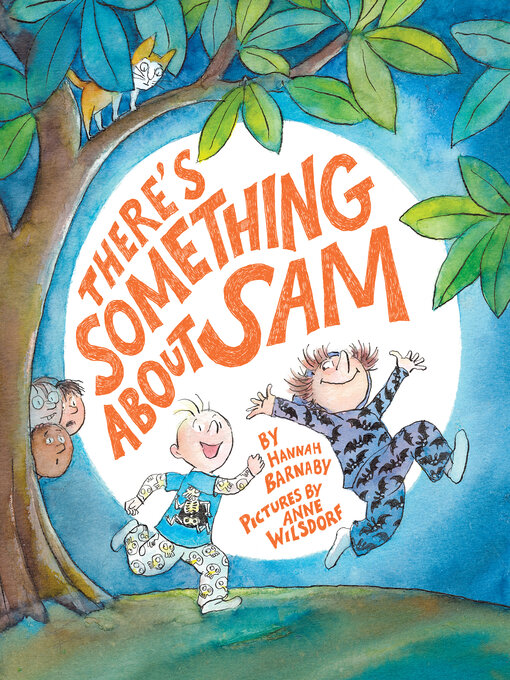Title details for There's Something About Sam by Hannah Barnaby - Available